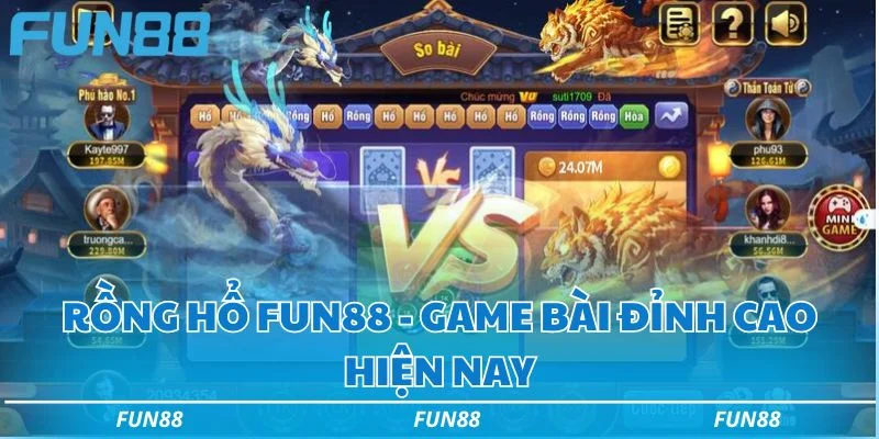 Rồng Hổ fun88